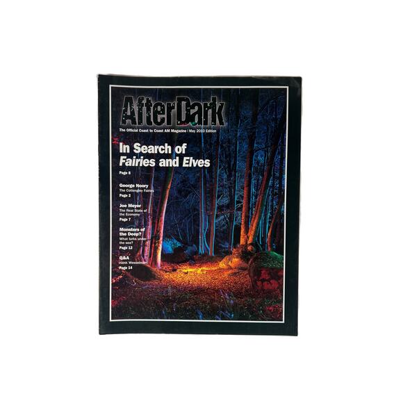 After Dark Coast to Coast AM Magazine In Search of Fairies and Elves - May 2010 - Picture 1 of 2